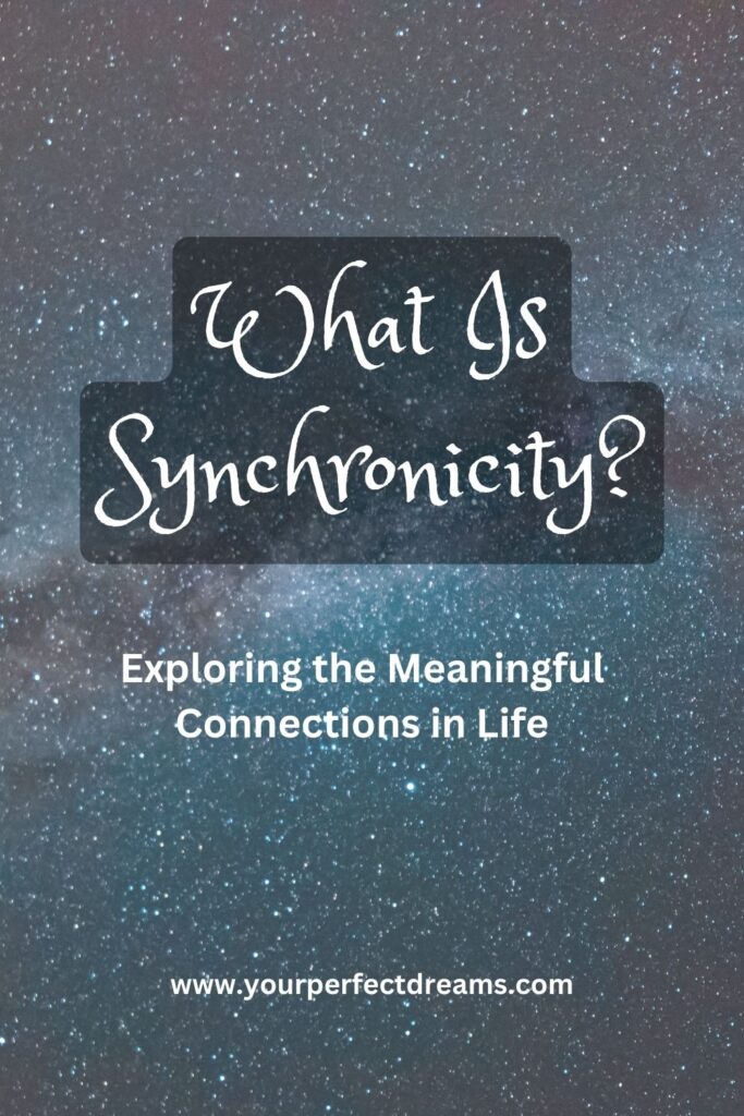 What is Synchronicity? Exploring the Meaningful Connections in Life.