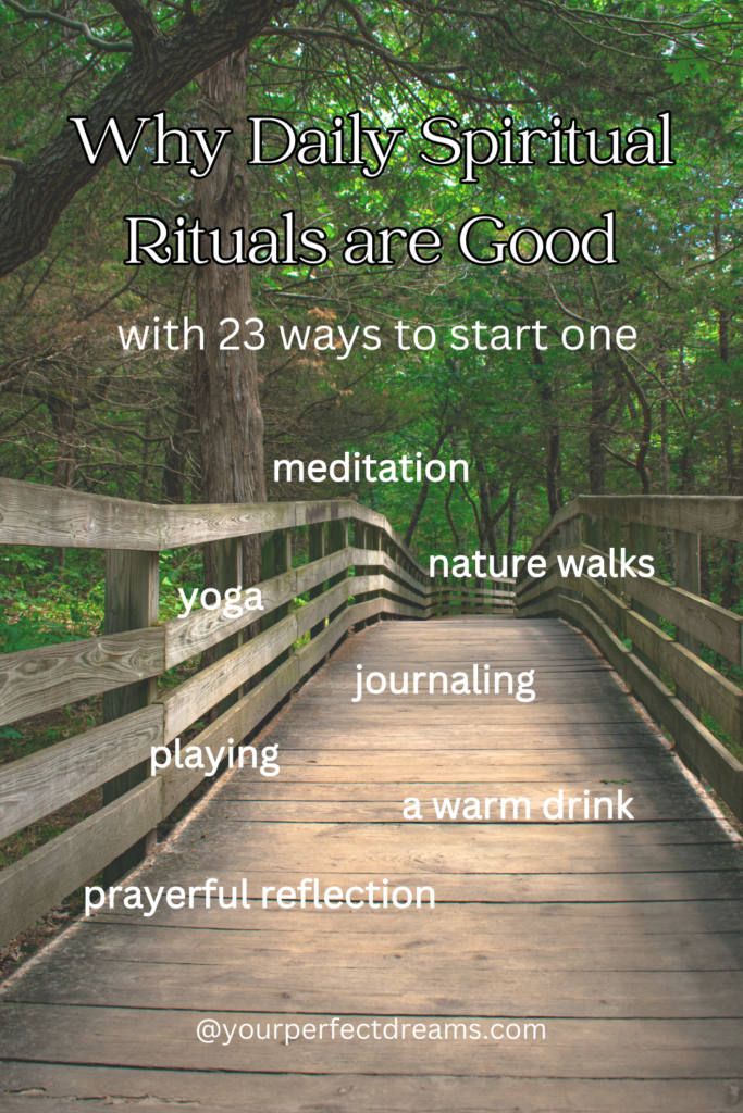 Why daily spiritual rituals are good
